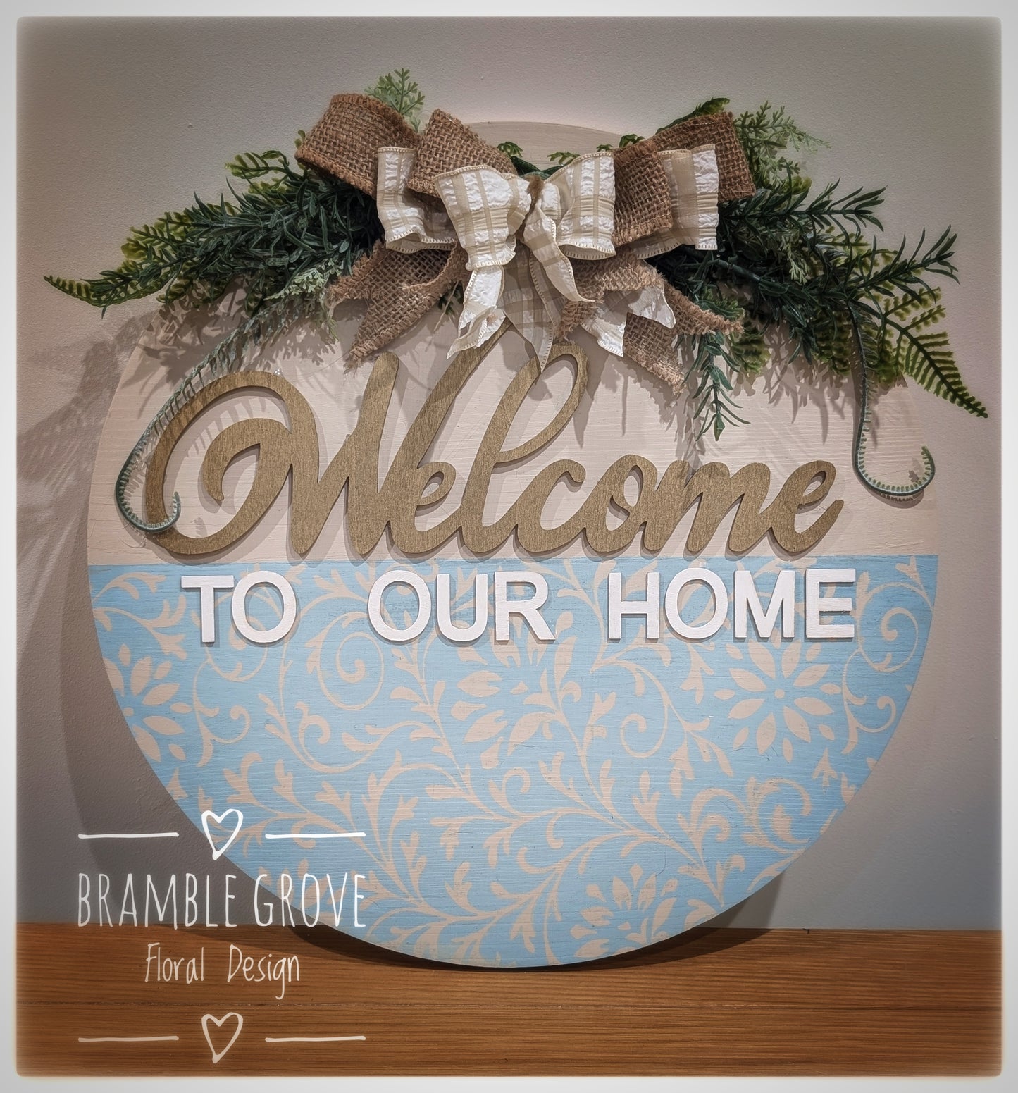 Welcome to our home wood sign